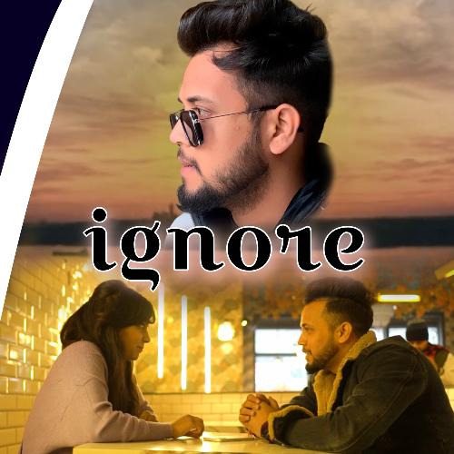 Ignore