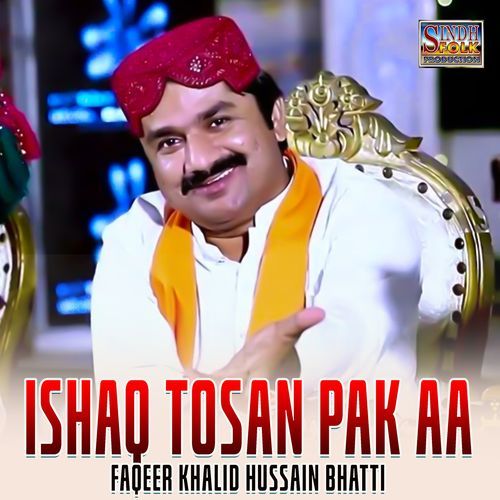 Ishaq Tosan Pak Aa