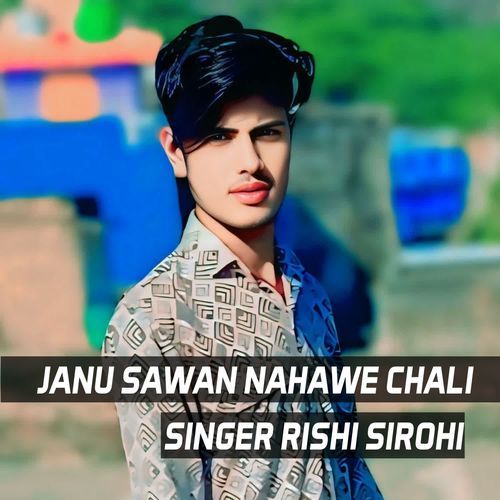 JANU SAWAN NAHAWE CHALI