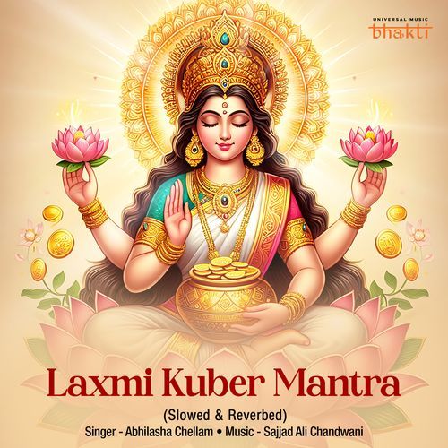 Laxmi Kuber Mantra (Slowed & Reverbed)