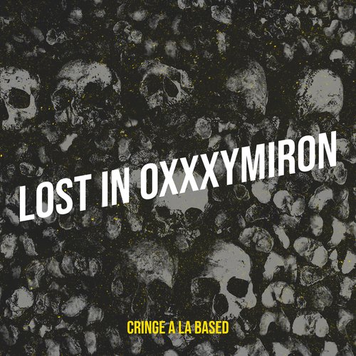 Lost in Oxxxymiron cover art
