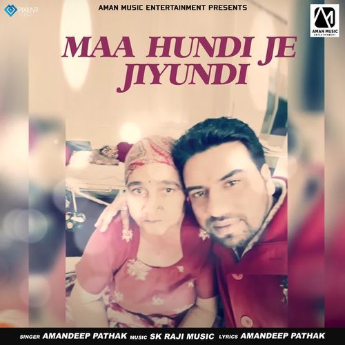 Maa Hundi Je Jiyundi