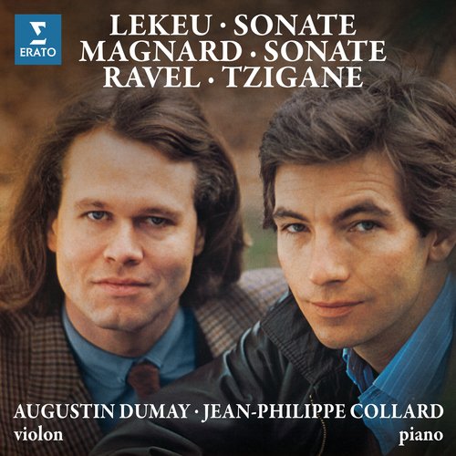 Magnard &amp; Lekeu: Sonates pour violon et piano - Ravel: Tzigane_poster_image