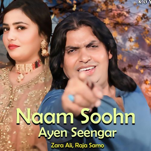 Naam Soohn Ayen Seengar