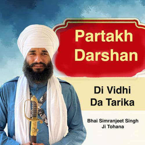 Partakh Darshan Di Vidhi Da Tarika