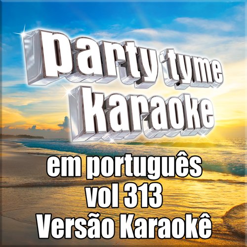 Party Tyme 313 (Portuguese Karaoke Versions)_poster_image