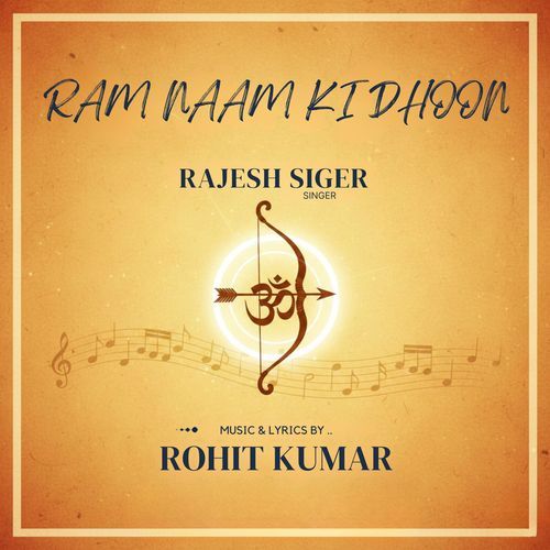RAM NAAM KI DHOON