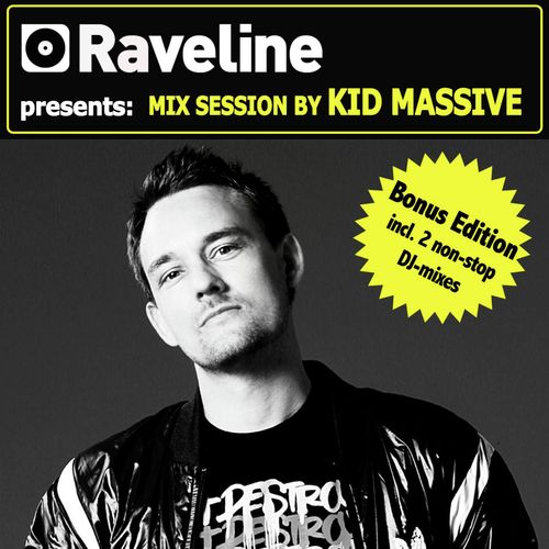 Raveline Mix Session By Kid Massive