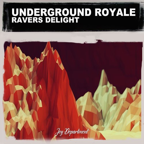 Ravers Delight (Remixes)