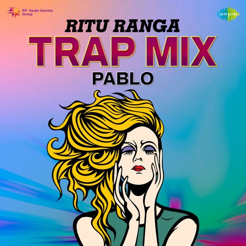 Ritu Ranga - Trap Mix