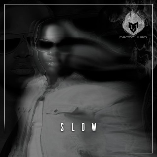 Slow