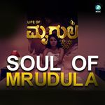 Soul Of Mrudula (From &quot;Life of Mrudula&quot;)