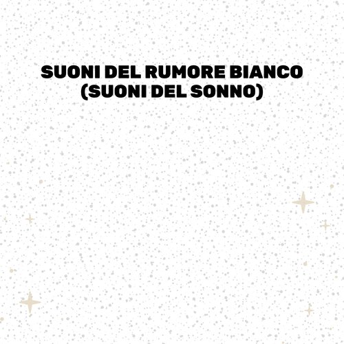 Macchina Da Sogno Del Rumore Bianco cover art