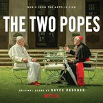 The Two Popes (Music from the Netflix Film)