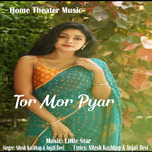 Tor Mor Pyar