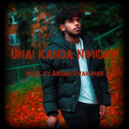 Unai Kanda Nimidam