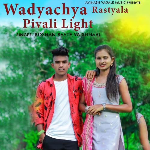 Wadyachya Rastyala Pivali Light
