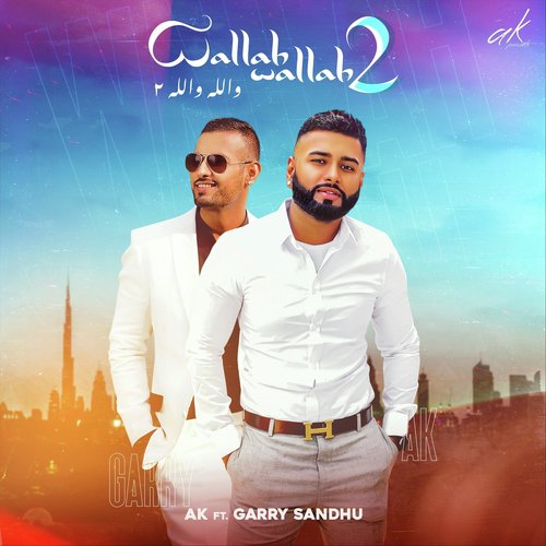 Wallah Wallah 2 (feat. Garry Sandhu)_poster_image