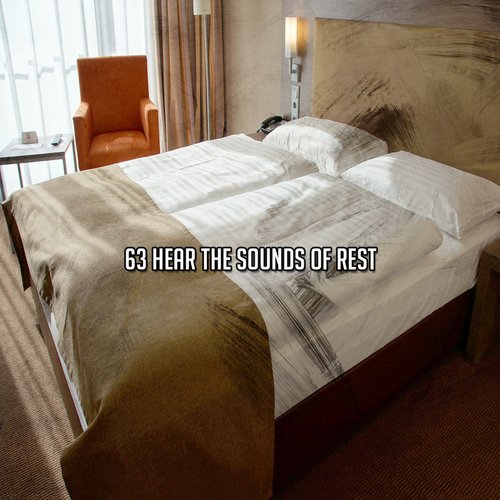 63 Hear The Sounds Of Rest_poster_image