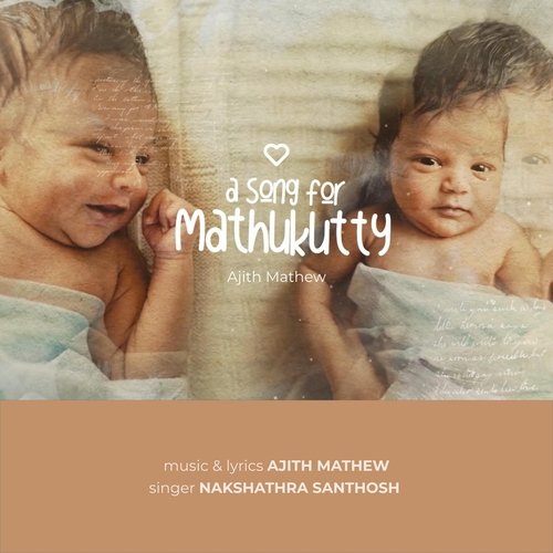 A Song For Mathukutty (feat. Nakshathra Santhosh)