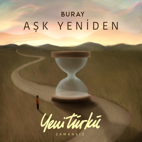 Aşk Yeniden (Yeni Türkü Zamansız)