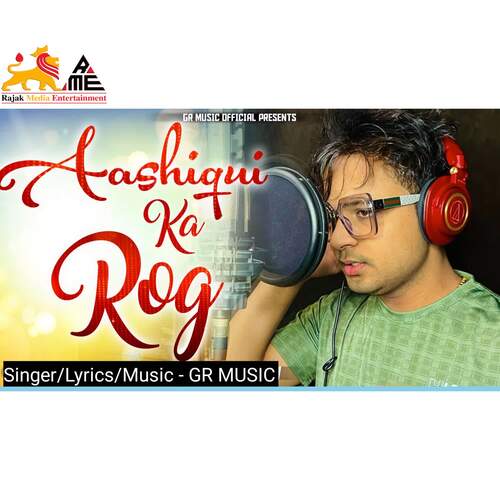 Aashiqui Ka Rog