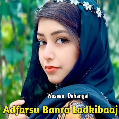 Adfarsu Banro Ladkibaaj