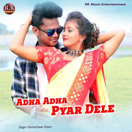 Adha Adha Pyar Dele