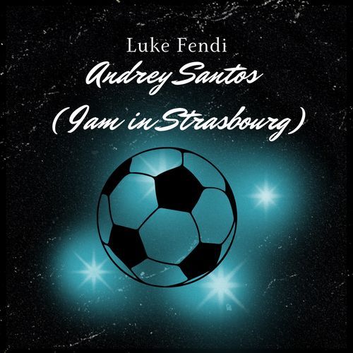 Andrey Santos(9Am In Strasbourg) cover art