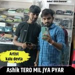 Ashik TERO MIL JYA PYAR