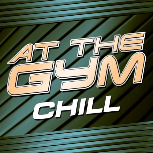 At the Gym - Chill