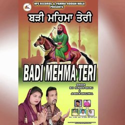 Badi Mehma Teri-OAkRRTVyaHw