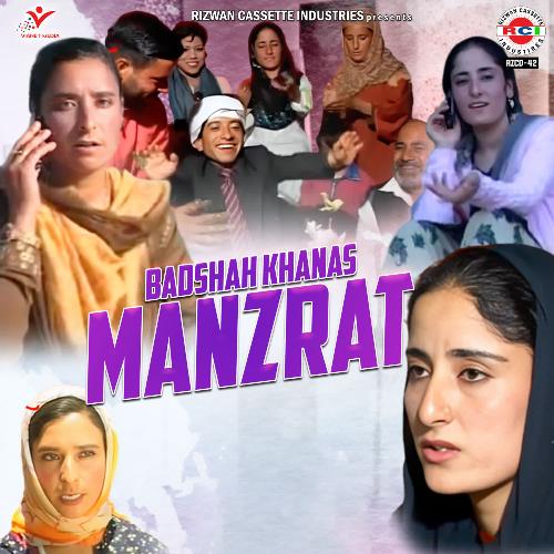 Badshah Khanas Manzrat