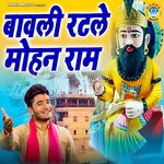 Bawli Ratle Mohan Ram