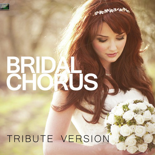 Bridal Chorus (Tribute Version)