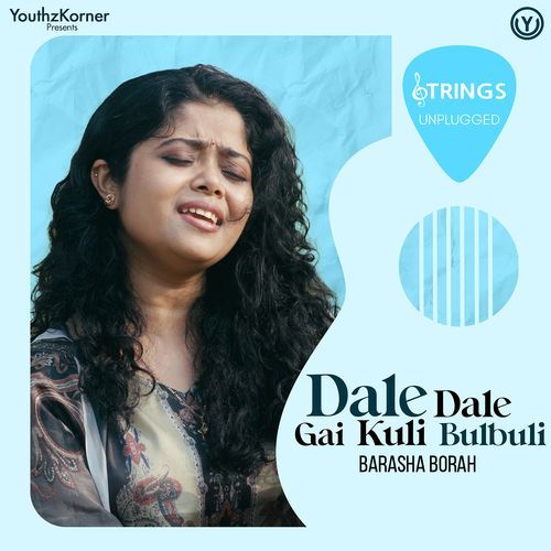 Dale Dale Gai Kuli Bulbuli (Strings Unplugged)
