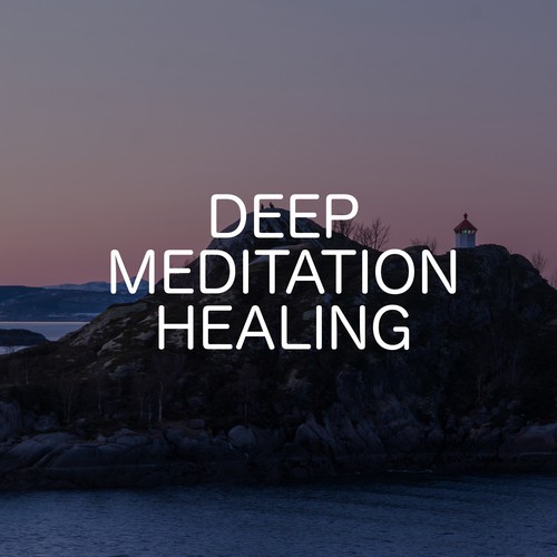 Deep Meditation Healing
