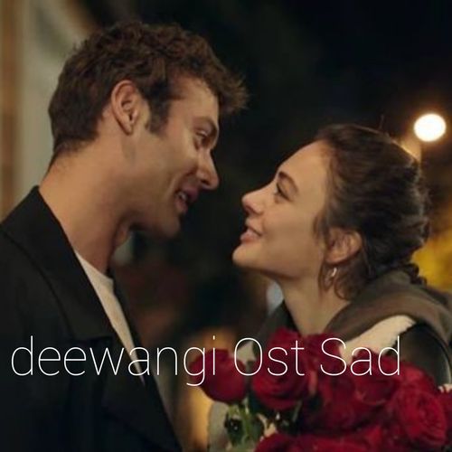 Deewangi Ost -Sad