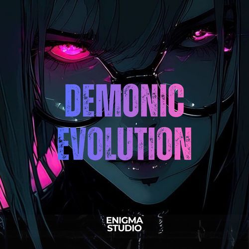 Demonic Evolution