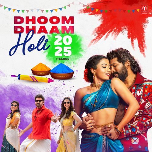 Dhoom Dhaam Holi-2025