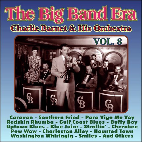 Giants of the Big Band Era Vol. VIII
