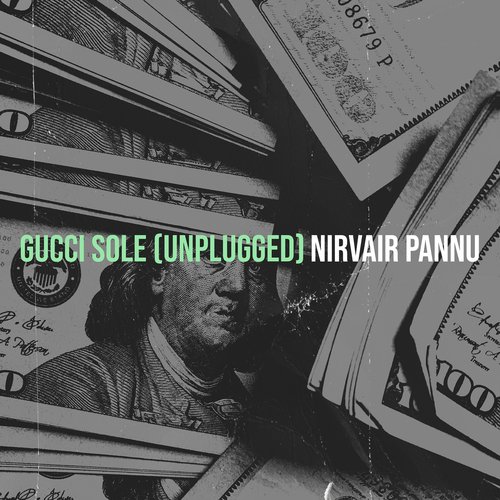 Gucci Sole (Unplugged)
