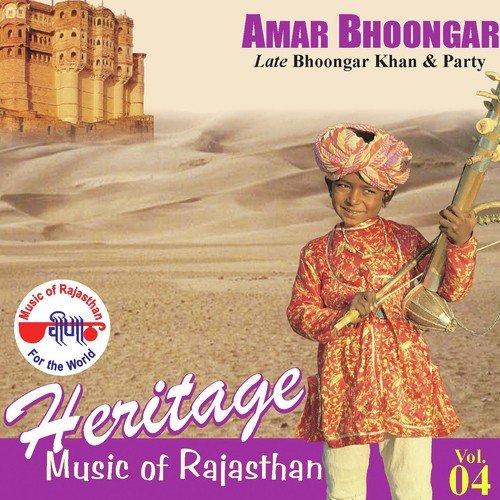 Heritage - Music Of Rajasthan (Amar Bhoongar) Vol. 4