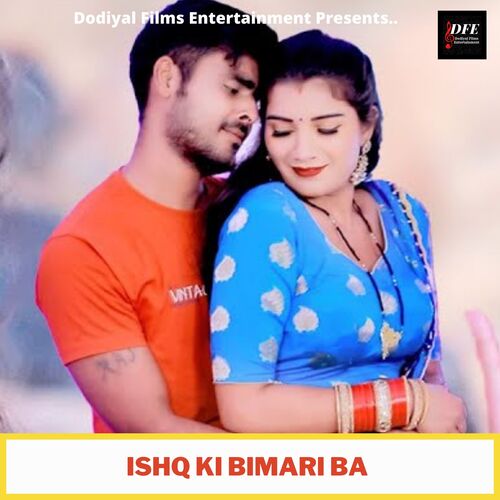 Ishq Ki Bimari Ba