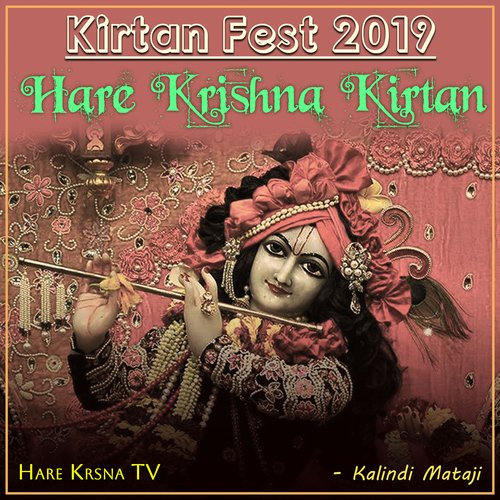Kirtan Fest 2019 Hare Krishna Kirtan (Live)