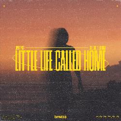 Little Life Called Home (Extended)