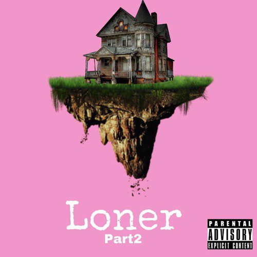 Loner, Pt. 2_poster_image