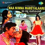 Naa Ninna Mareyalare