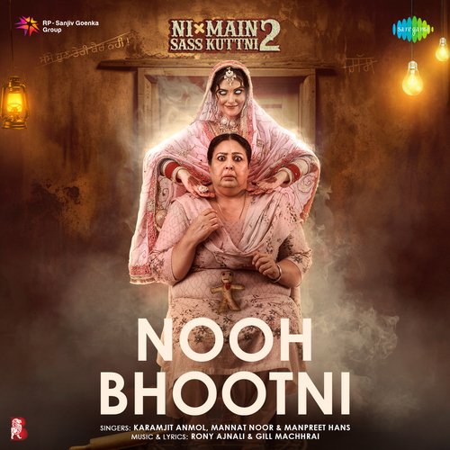 Nooh Bhootni (From "Ni Main Sass Kuttni 2")