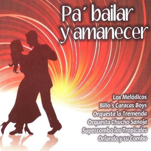 Pa' Bailar y Amanecer